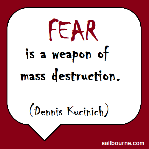 Monday Meme #9 — Kucinich On Fear